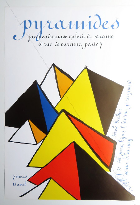Alexander CALDER - Pyramides. Affiche originale / Original poster. Paris, Galerie Damase, 1980.