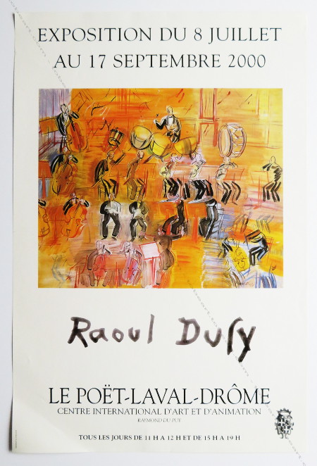 Raoul DUFY. Affiche originale / Original poster, Pot-laval, 2000.