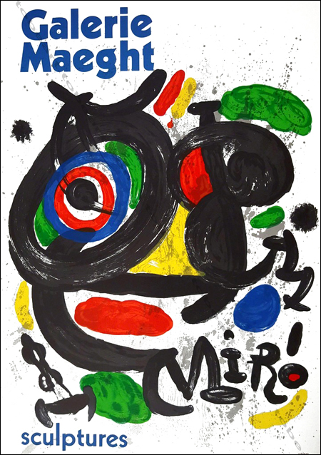 Joan MIRO. Sculptures. Affiche originale en lithographie / original poster in lithography, Galerie Maeght, 1970..